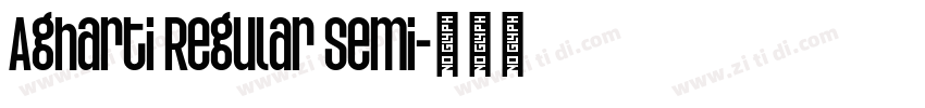 Agharti Regular Semi字体转换